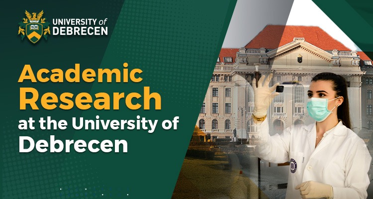 Academic Research at the University of Debrecen